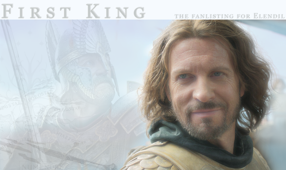 First King - the fanlisting for Elendil